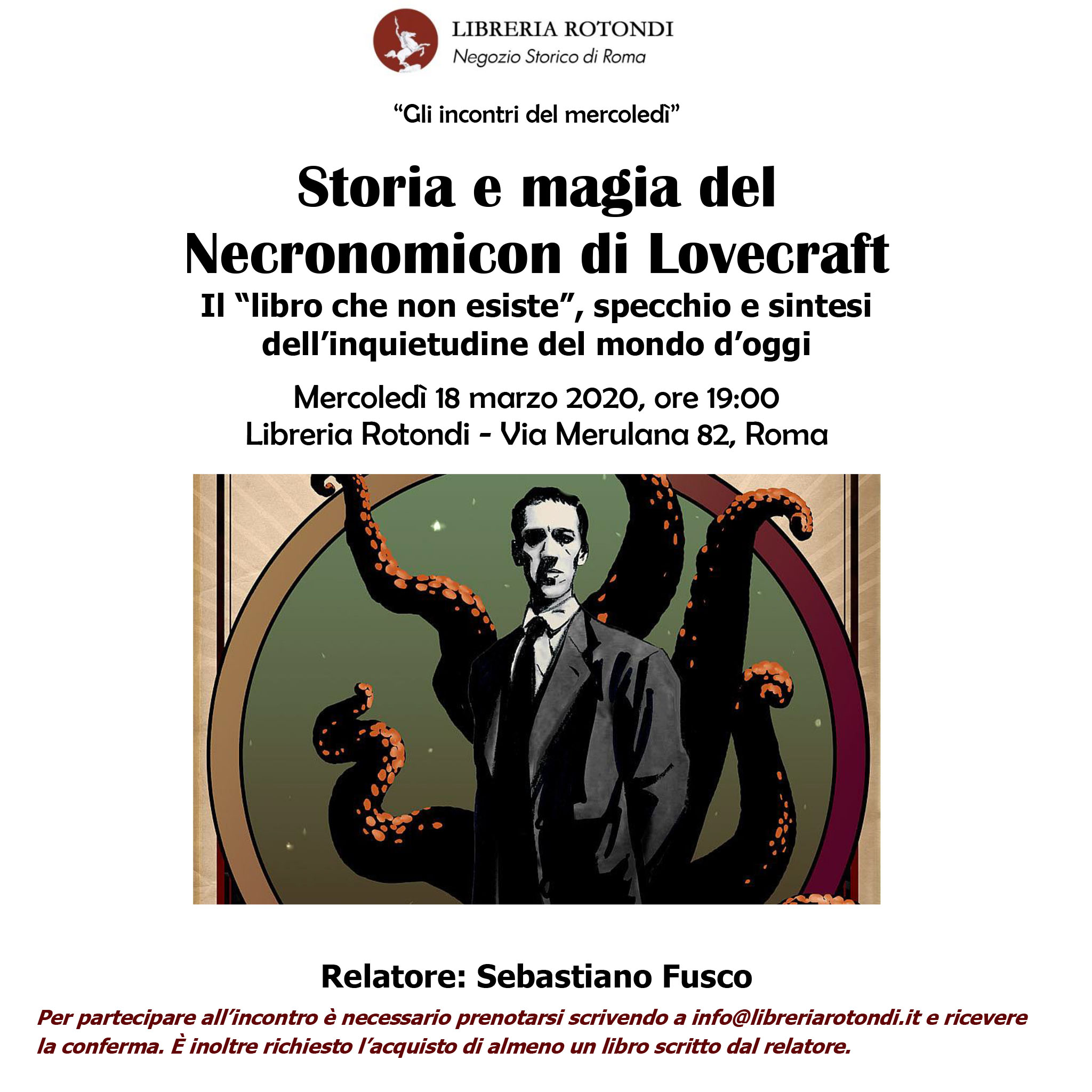 "Gli incontri del mercoledì" - Storia e magia del Necronomicon di Lovecraft. Relatore: Sebastiano Fusco